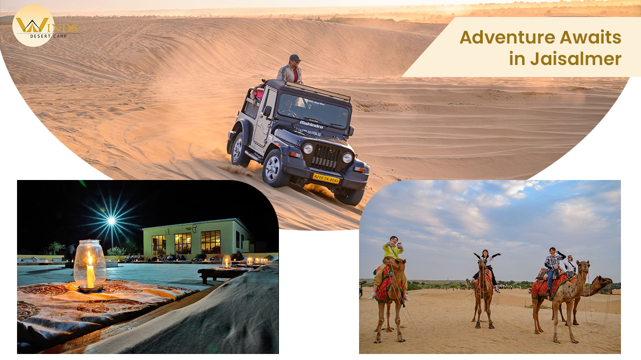 Adventure Awaits in Jaisalmer